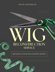 Wig Reconstruction Service