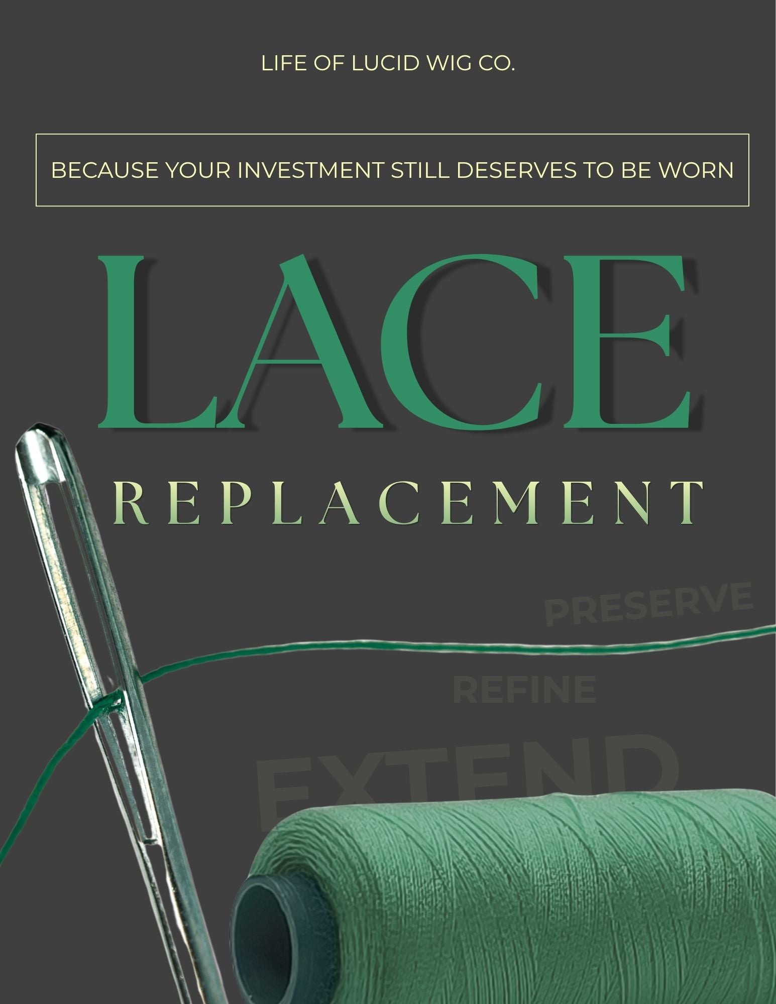 Lace Replacement